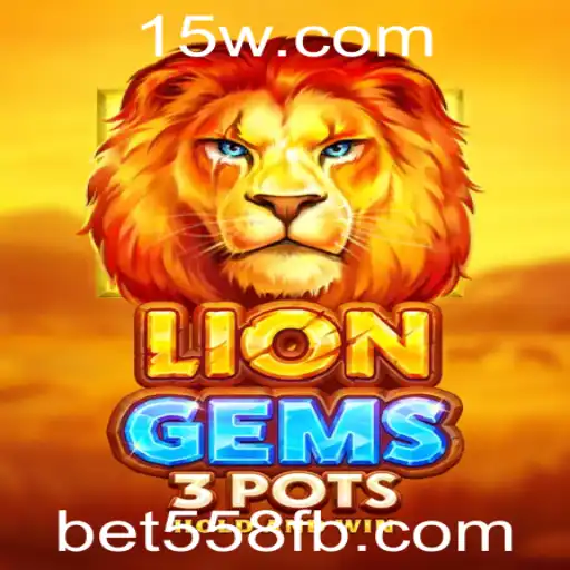 Explore o Fascinante Mundo de LionGems3pots com bet558